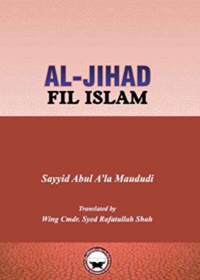 Al Jihad fil-Islam English Syed Abul Aala Maududi