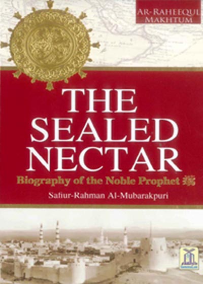 Al Raheeq ul-Makhtoom English Safi ur-Rahman Mubarak Puri