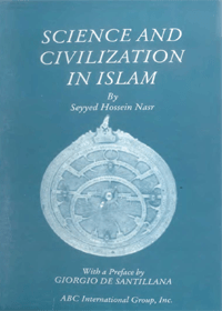 Science and Civilization in Islam