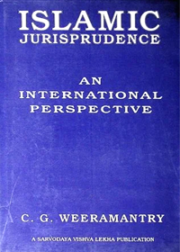 Islamic Jurisprudence an international Perspective