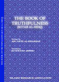The Book of Truthfulness (Kitab al-Sidq) English Abu Said al-Kharraz