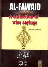 Al Fawaid A Collection of Wise Sayings