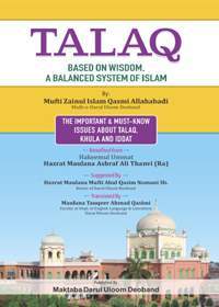 Talaq Based on Wisdom, a Balanced System of Islam