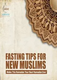 Fasting Tips For New Muslims