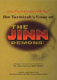 The Jinn Demons An Essay By Ibn Taymmiyah